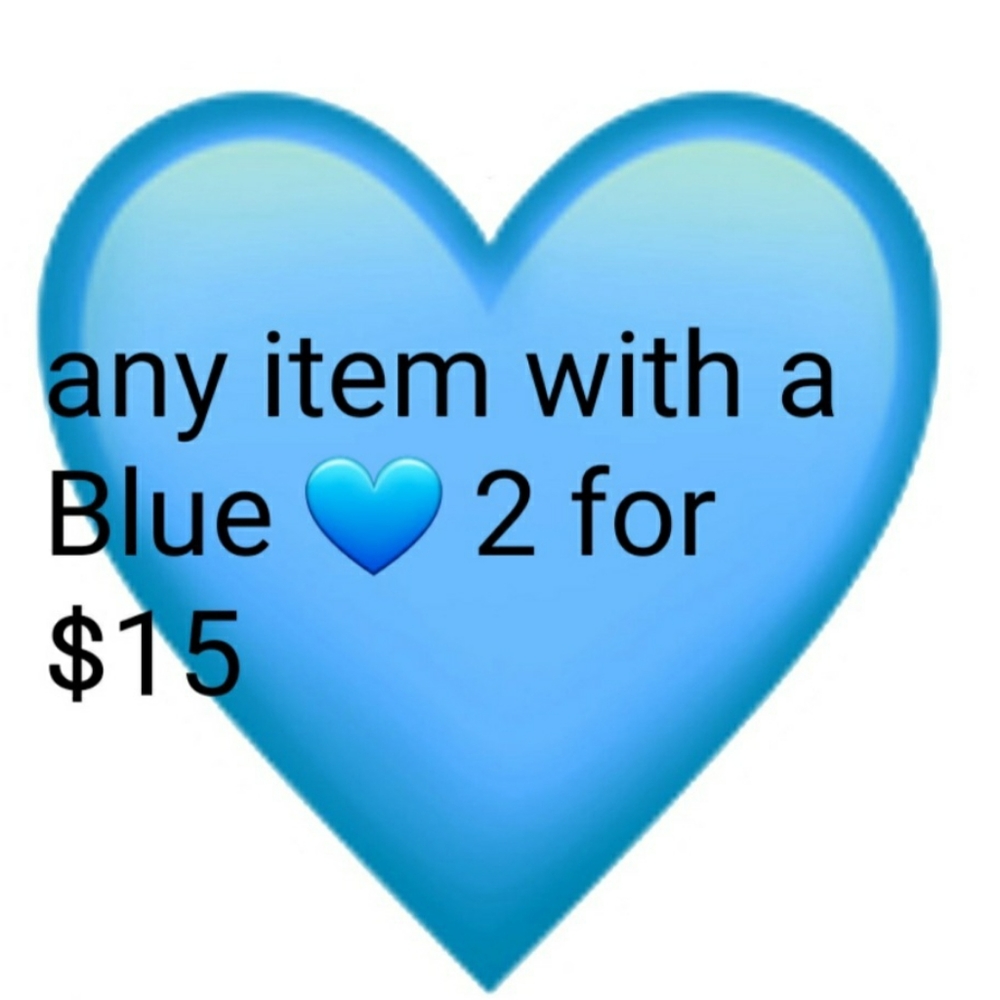 Any item with a Blue Heart 2 for $15